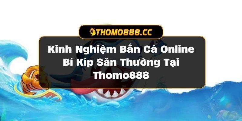 Kinh Nghiệm Bắn Cá Online