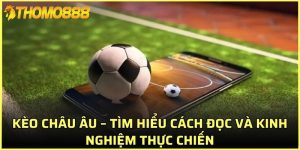 kèo Châu Âu