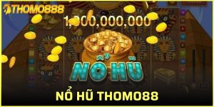 nổ hũ Thomo888